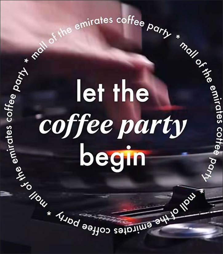 Experience the trendiest coffee party at Mall of the Emirates' Fashion Dome