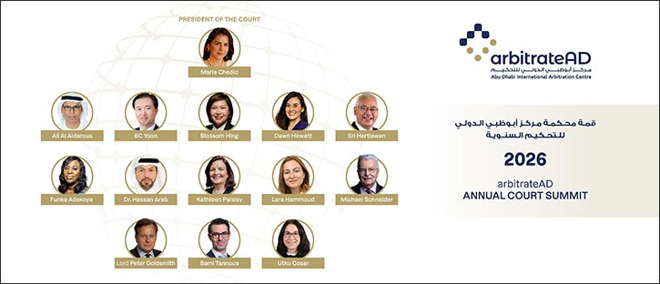 Global Arbitration Leaders Convene in Abu Dhabi at arbitrateAD Annual Court Summit