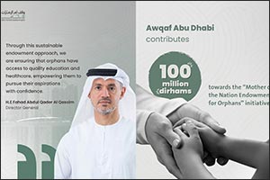Awqaf Abu Dhabi Contributes AED 100 Million to Support the "Mother of the Nation Endowment for Orphans" Initiative