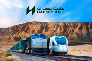 Hafeet Rail Awards Three Strategic Contracts and Secures a Landmark Agreement to Advance Oman-UAE Rail Connectivity and Logistics Excellence