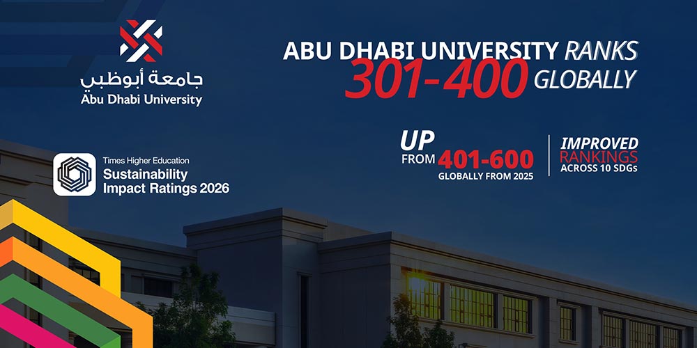 Abu Dhabi University Named Among Top 400 Academic Institutions in Times Higher Education Sustainability Impact Ratings 2026