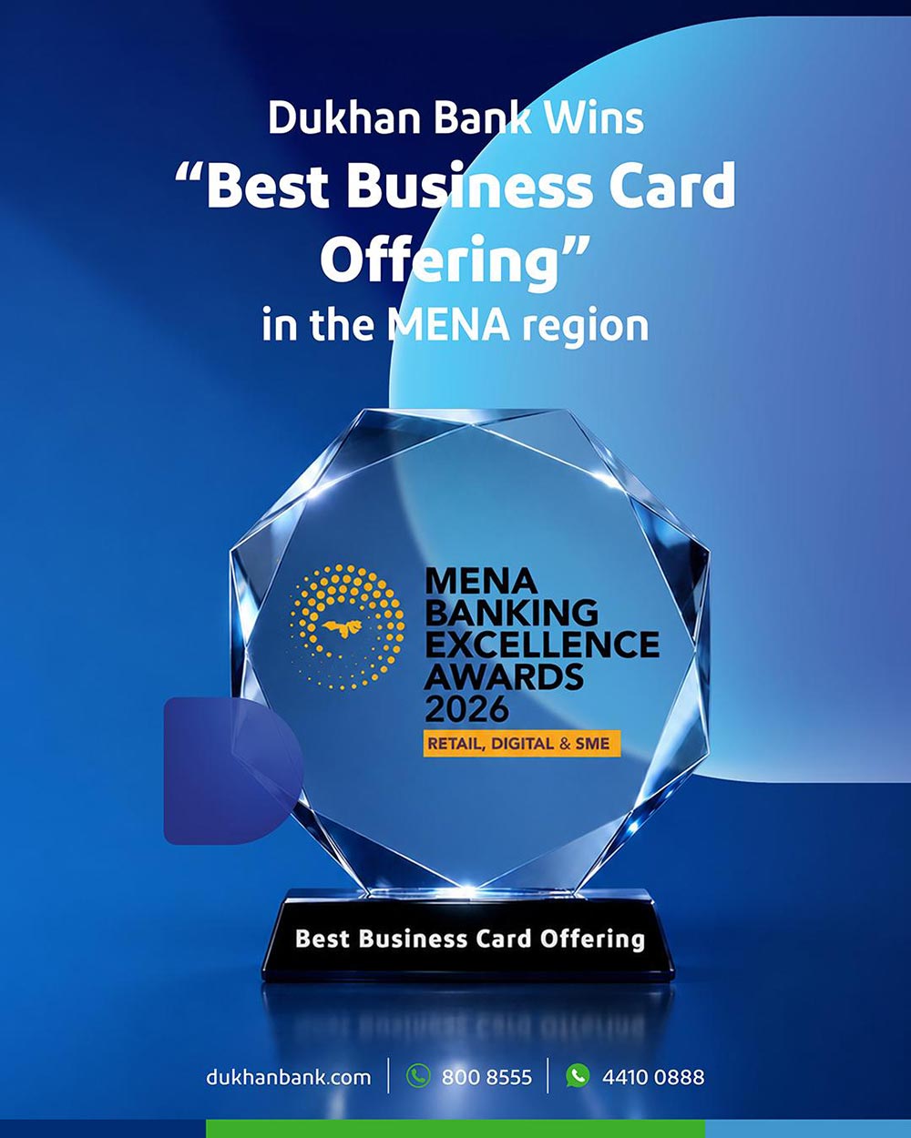 Dukhan Bank Wins “Best Business Card Offering in MENA 2026” at MEED MENA Banking Excellence Awards