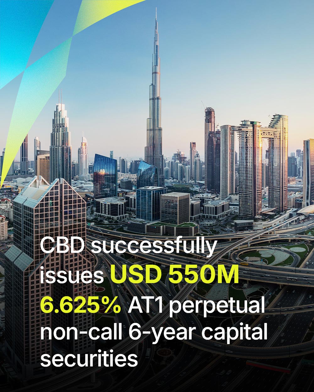 Commercial Bank of Dubai prices USD 550 million Additional Tier 1 perpetual non-call 6-year Capital Securities