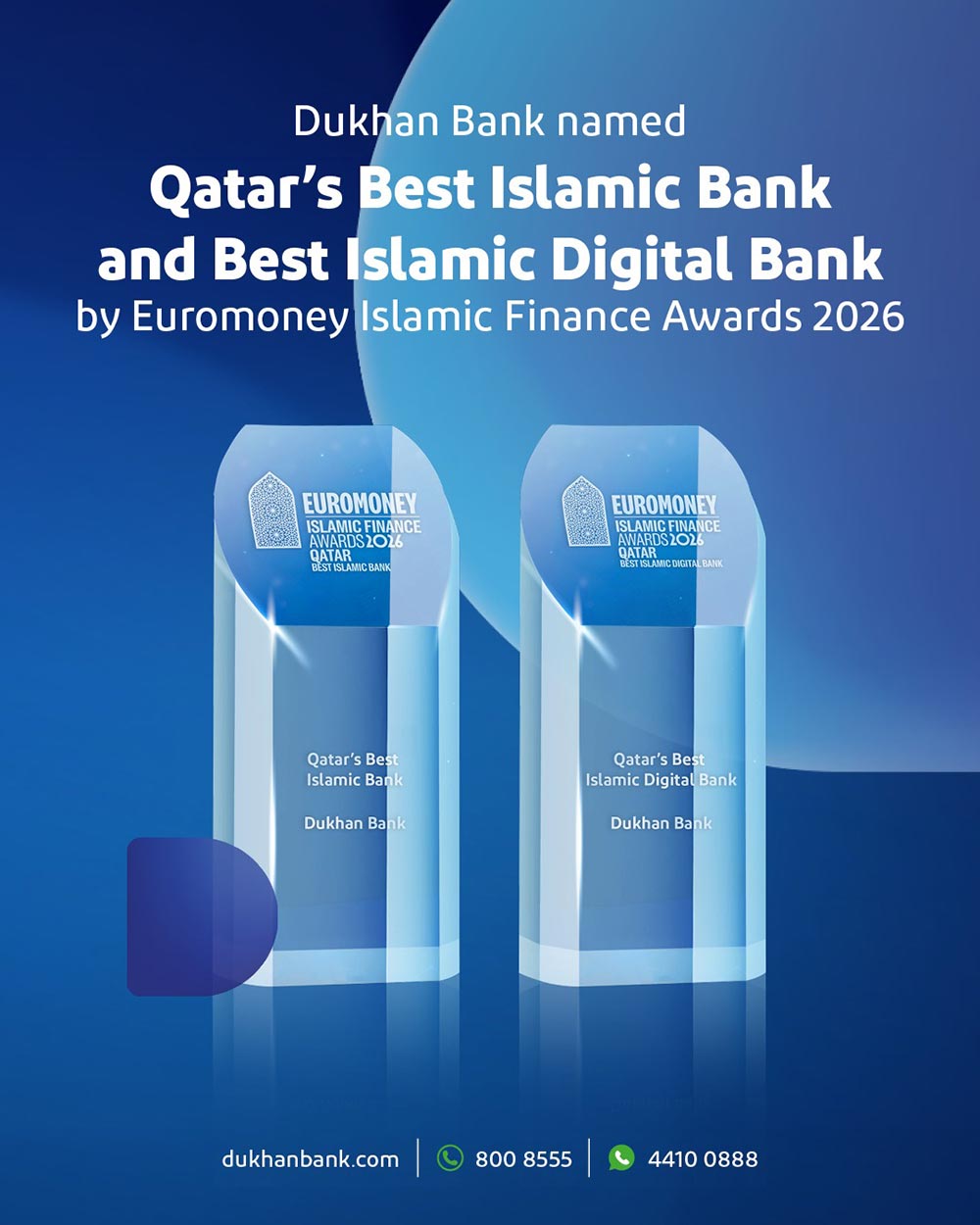 Dukhan Bank Wins Two Prestigious Titles at Euromoney Islamic Finance Awards 2026